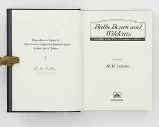 Bulls, Bears and Wildcats. A Centenary History of the Stock Exchange of Adelaide
