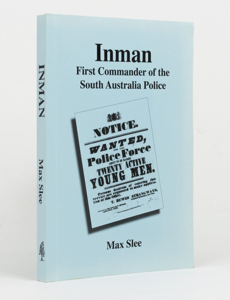 Item #145682 Inman. First Commander of the South Australia Police. Max SLEE.