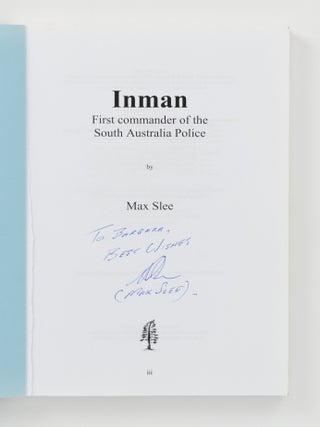 Inman. First Commander of the South Australia Police