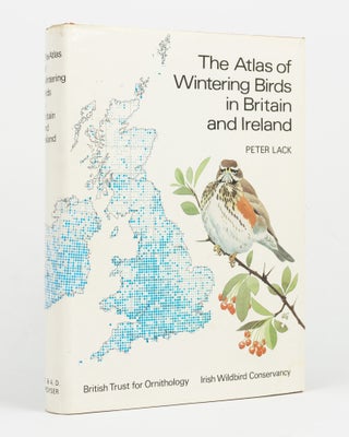 Item #145684 The Atlas of Wintering Birds in Britain and Ireland. Peter LACK, compiler
