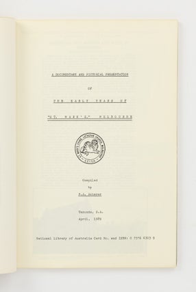 A Documentary and Pictorial Presentation of the Early Years of 'St. Mark's', Melbourne