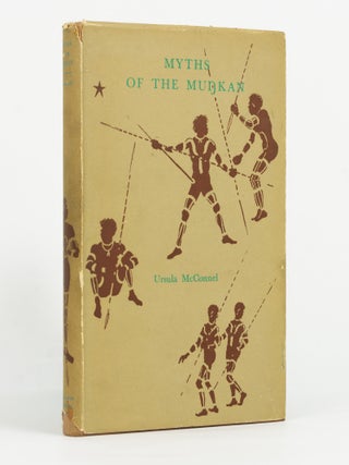 Item #145741 Myths of the Munkan. Ursula McCONNEL