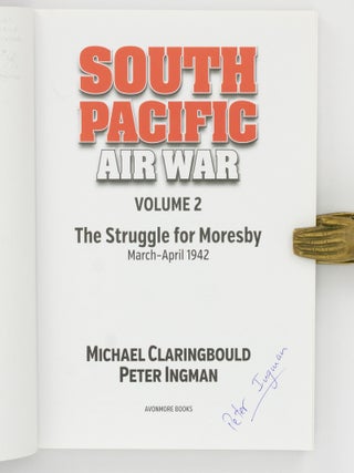 South Pacific Air War. Volume 2: The Struggle for Moresby, March-April 1942