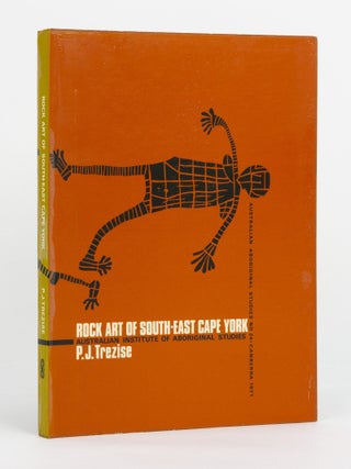 Item #145799 Rock Art of South-East Cape York. P. J TREZISE