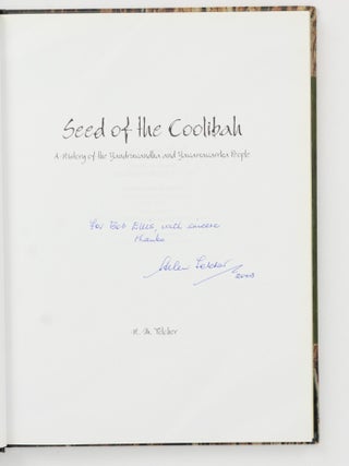 Seed of the Coolibah. A History of the Yandruwandha and Yawarrawarrka People