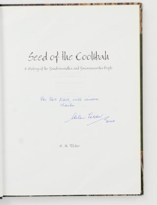 Seed of the Coolibah. A History of the Yandruwandha and Yawarrawarrka People