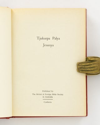 Tjukurpa Palya Jesunya