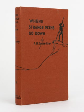 Where Strange Paths Go Down