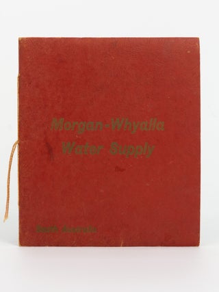 Item #145888 The Official Opening of Morgan-Whyalla Water Supply by His Excellency the Governor,...