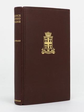 Item #145905 Prince Alfred College. The Story of the First Eighty Years, 1867-1948. Prince Alfred...