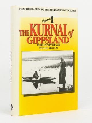 Item #145938 The Kurnai of Gippsland [What did happen to the Aborigines of Victoria. Volume 1]....