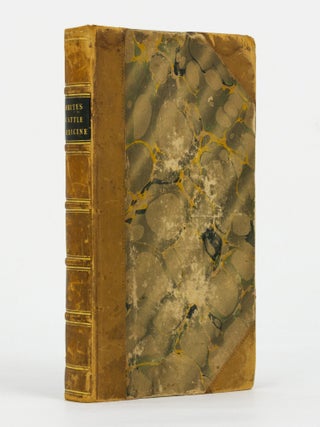 Item #146018 A Compendium of Cattle Medicine; or, Practical Observations on the Disorders of...