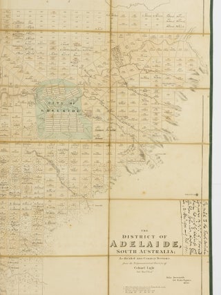The District of Adelaide, South Australia; as divided into Country Sections, from the Trigonometrical Surveys of Colonel Light, late Survr. Genl
