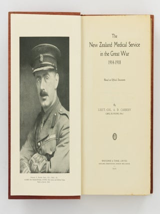 The New Zealand Medical Service in the Great War, 1914-1918. Based on Official Documents