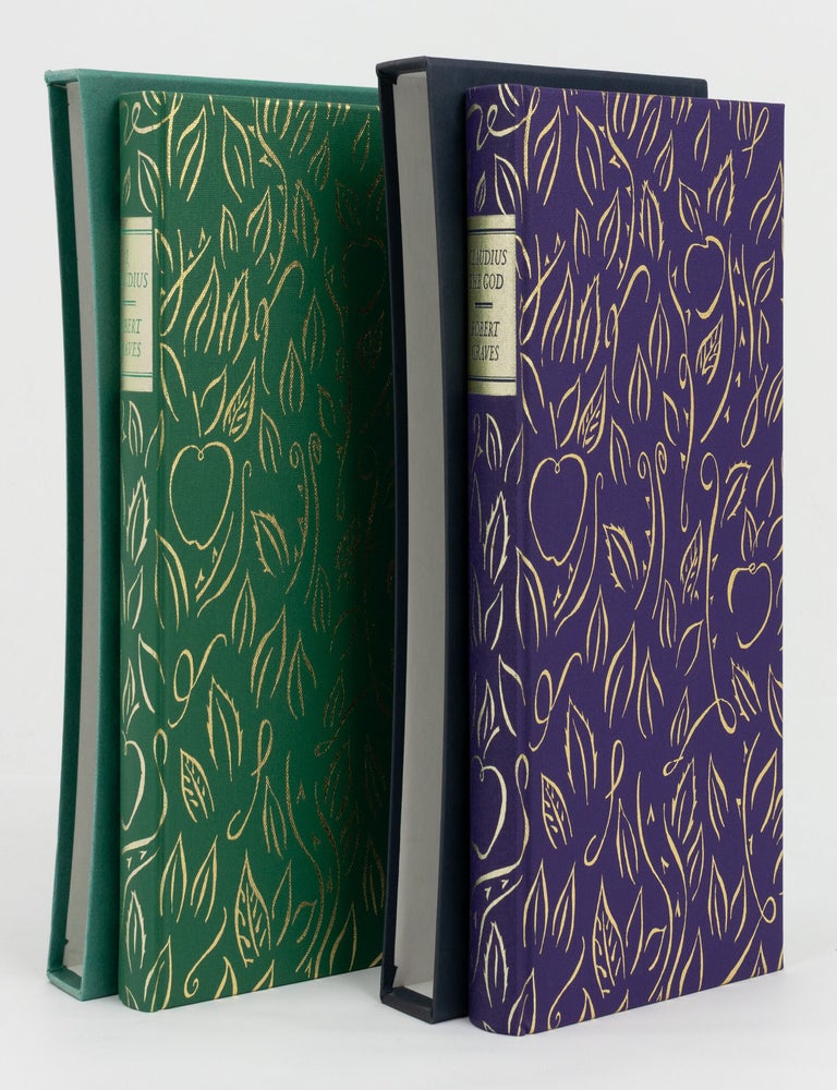 Item #146203 I, Claudius. From the Autobiography of Tiberius Claudius, Emperor of the Romans .... [Together with] Claudius the God, and his Wife Messalina. The Troublesome Reign of Tiberius Claudius Caesar, Emperor of the Romans. Robert GRAVES.