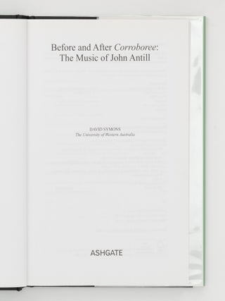 Before and After Corroboree. The Music of John Anthill