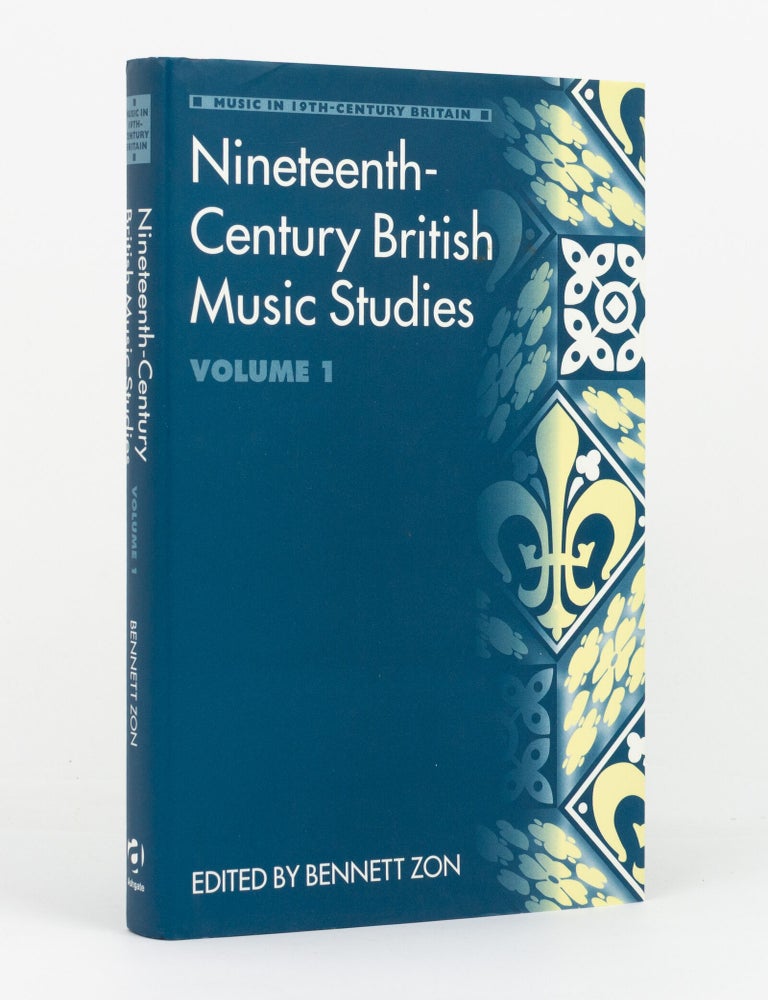 Item #146221 Nineteenth-Century British Music Studies. Volume 1. Bennett ZON.