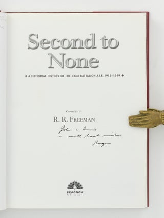 Second to None. A Memorial History of the 32nd Battalion A.I.F., 1915-1919