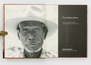 The Native Born. Objects and Representations from Ramingining, Arnhem Land