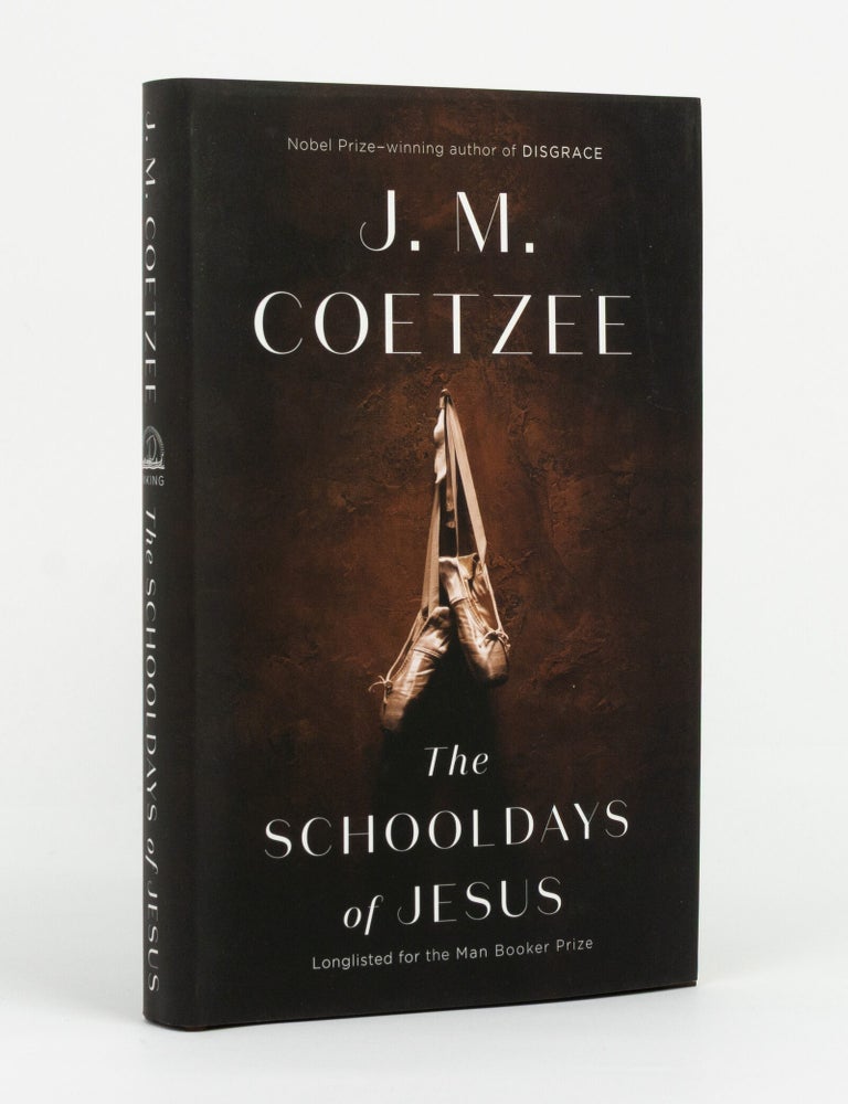 Item #146277 The Schooldays of Jesus. J. M COETZEE.