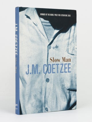 Item #146278 Slow Man. J. M COETZEE