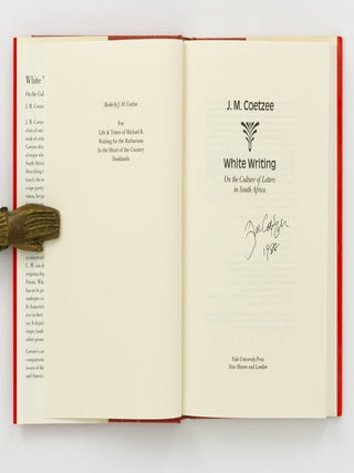 White Writing. On the Culture of Letters in South Africa