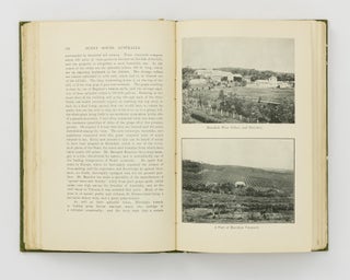 Sunny South Australia .... Its City-Towns, Seaports, Beauty-Spots, Fruit, Vineyards and Flowers: its Wheat, Wool, Wine, Sheep, Dairying, Copper, Iron, Phosphates, and other Progressive Industries from 1837 to 1908 .... 4,000 Miles of Travel