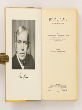 Jesting Pilate and Other Papers and Addresses. Collected by His Honour Judge Woinarski
