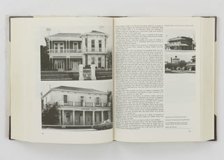 Colonial Architecture in South Australia. A Definitive Chronicle of Development, 1836-1890, and the Social History of the Times