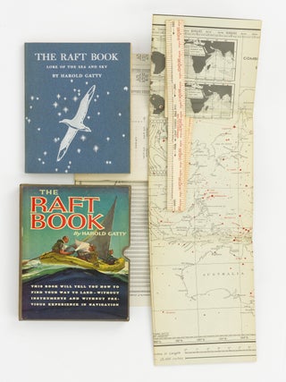 The Raft Book. Lore of the Sea and Sky