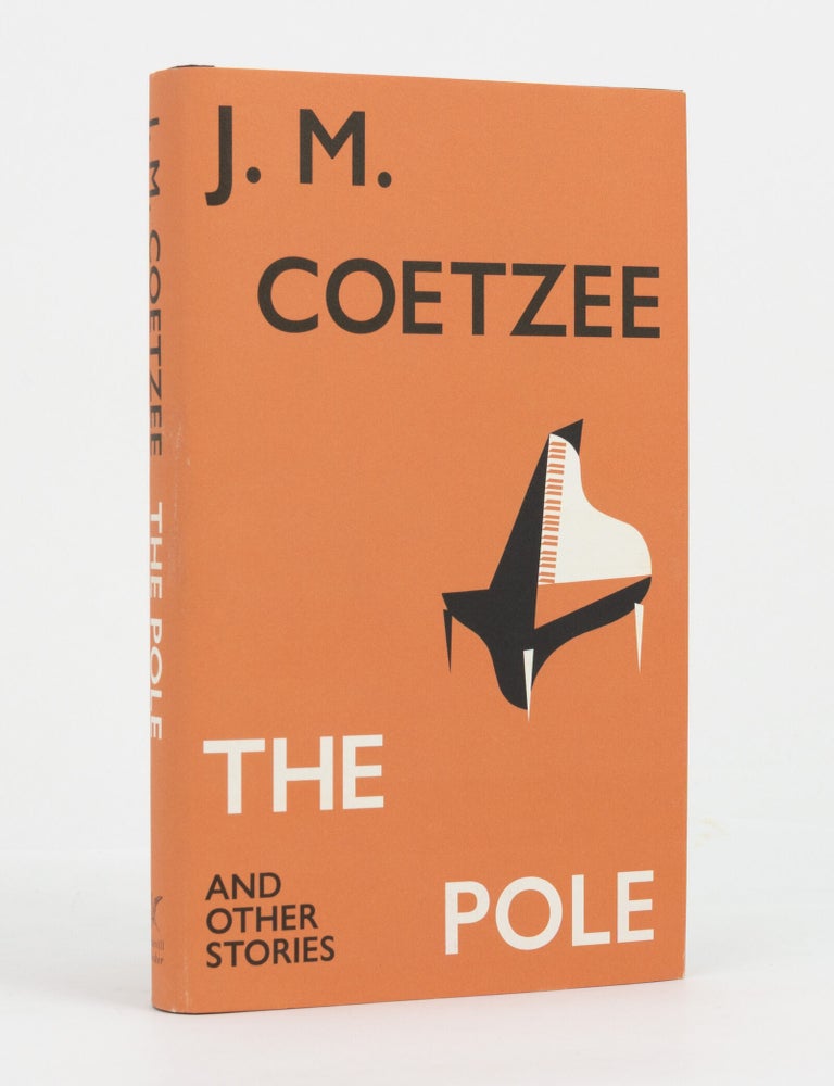 Item #146430 The Pole & Other Stories. J. M COETZEE.