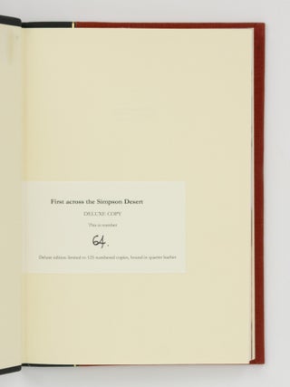 First across the Simpson Desert. E.A. (Ted) Colson's Pioneering Crossing in 1936 in his Own Words, in Two Versions