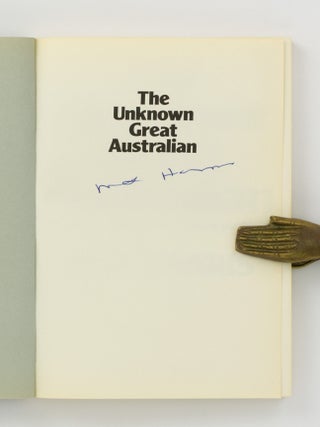 The Unknown Great Australian and other Psychobiographical Portraits