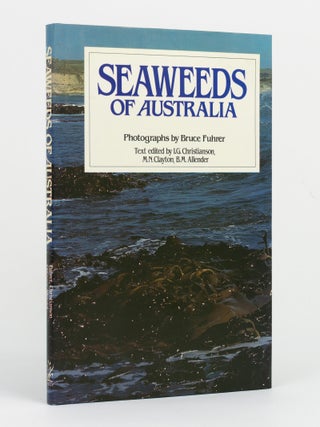 Item #146651 Seaweeds of Australia. I. G. CHRISTIANSON, M. N. CLAYTON, B M. ALLENDER, Bruce...