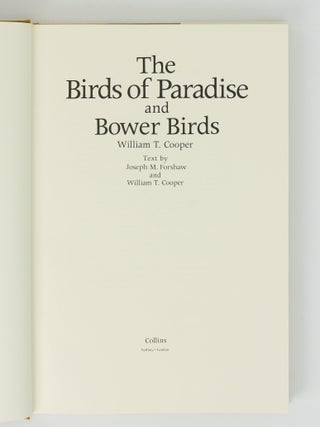The Birds of Paradise and Bower Birds