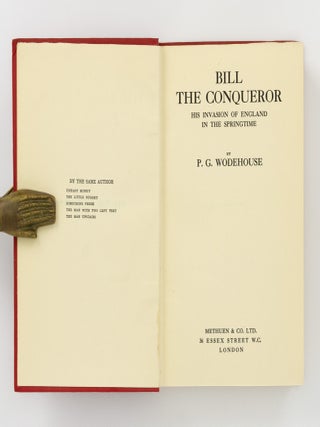 Bill the Conqueror. His Invasion of England in the Springtime