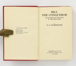 Bill the Conqueror. His Invasion of England in the Springtime