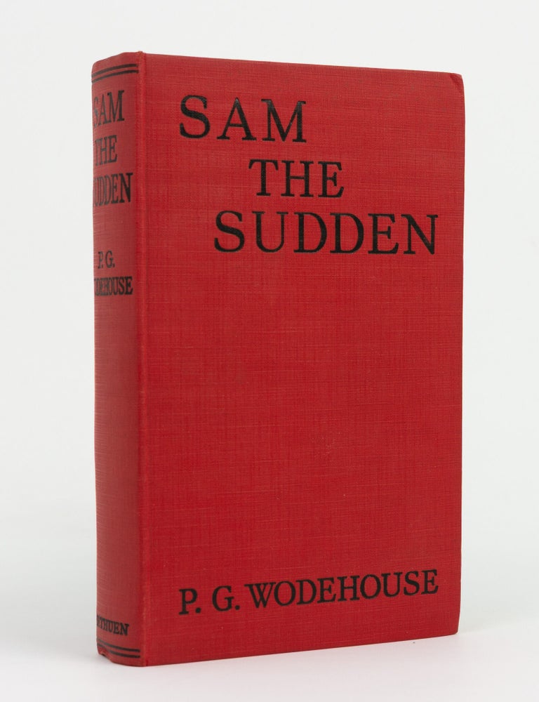 Item #146701 Sam the Sudden. P. G WODEHOUSE.