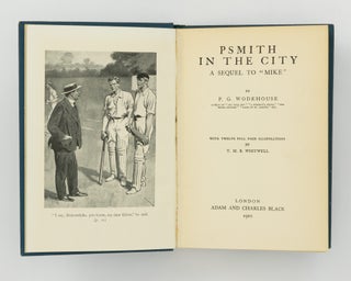 Psmith in the City. A Sequel to 'Mike'