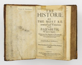 Item #146908 The Historie of the Most Renowned and Victorious Princesse Elizabeth, late Queene of...
