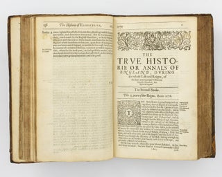 The Historie of the Most Renowned and Victorious Princesse Elizabeth, late Queene of England. Contayning all the Important and Remarkeable Passages of State both at Home and Abroad, during Her Long and Prosperous Raigne