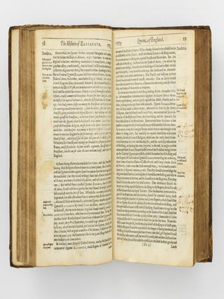 The Historie of the Most Renowned and Victorious Princesse Elizabeth, late Queene of England. Contayning all the Important and Remarkeable Passages of State both at Home and Abroad, during Her Long and Prosperous Raigne
