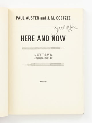 Here and Now. Letters, 2008-2011