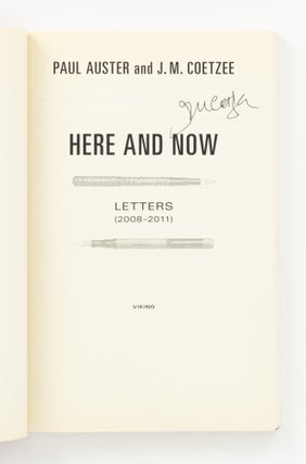 Here and Now. Letters, 2008-2011