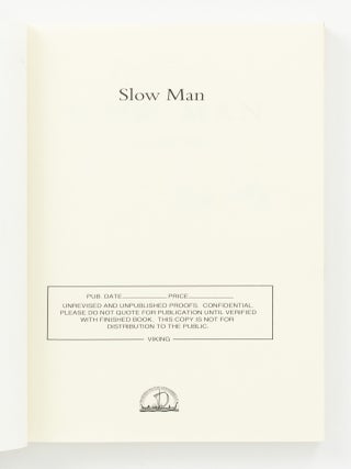 Slow Man