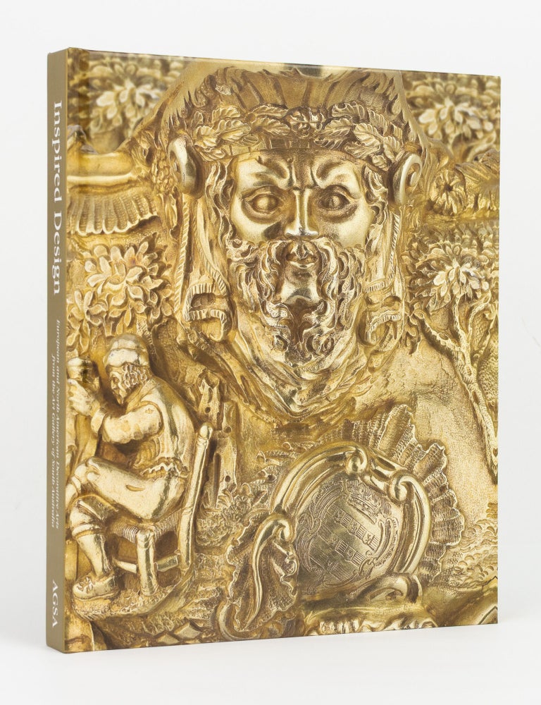 Item #146941 Inspired Design. European and North American Decorative Arts from the Art Gallery of South Australia. Robert REASON.
