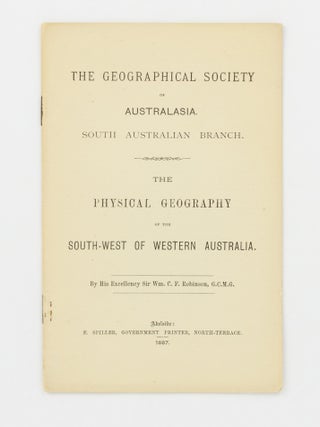 The Physical Geography of the South-West of Western Australia