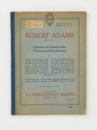Robert Adams (Sidney J. Adams). Engineers and Brassfounders, Patentees and Manufacturers of...