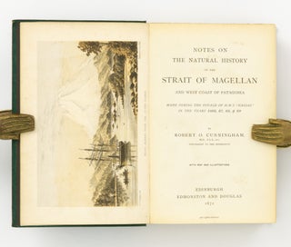 Notes on the Natural History of the Strait of Magellan and West Coast of Patagonia, made during the Voyage of H.M.S. 'Nassau' in the Years 1866, 67, 68, & 69