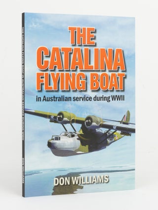 The Catalina Flying Boat in Australian Service during WWII